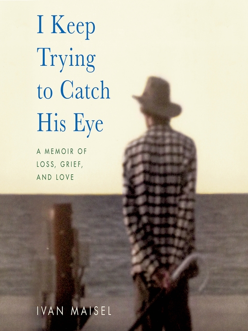Title details for I Keep Trying to Catch His Eye by Ivan Maisel - Wait list